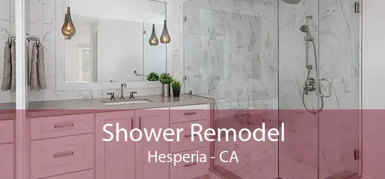 Shower Remodel Hesperia - CA