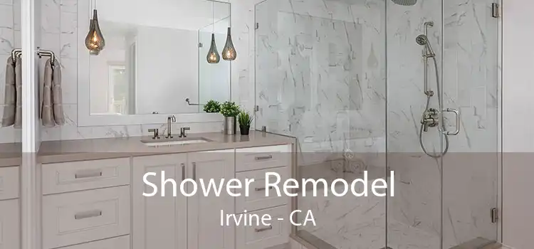 Shower Remodel Irvine - CA