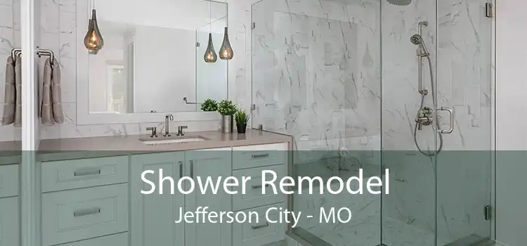 Shower Remodel Jefferson City - MO