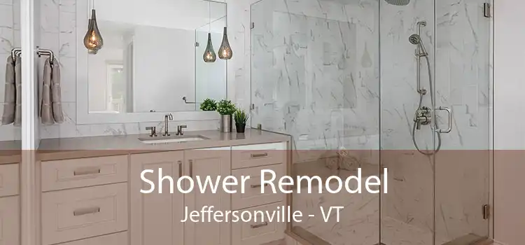 Shower Remodel Jeffersonville - VT