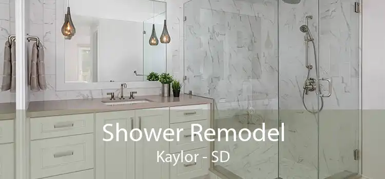 Shower Remodel Kaylor - SD