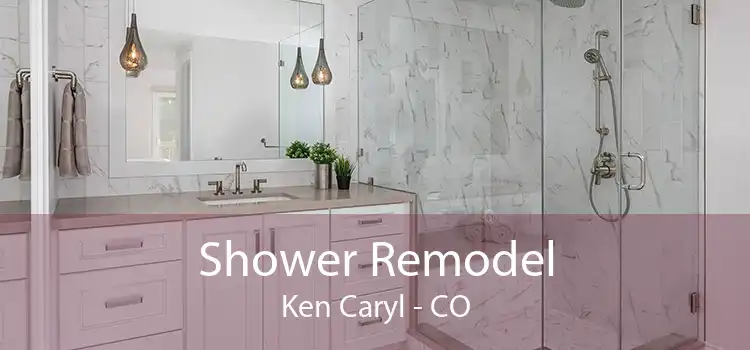 Shower Remodel Ken Caryl - CO