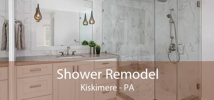 Shower Remodel Kiskimere - PA