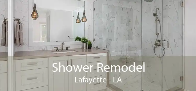 Shower Remodel Lafayette - LA