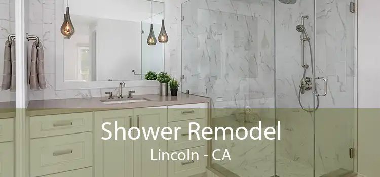 Shower Remodel Lincoln - CA