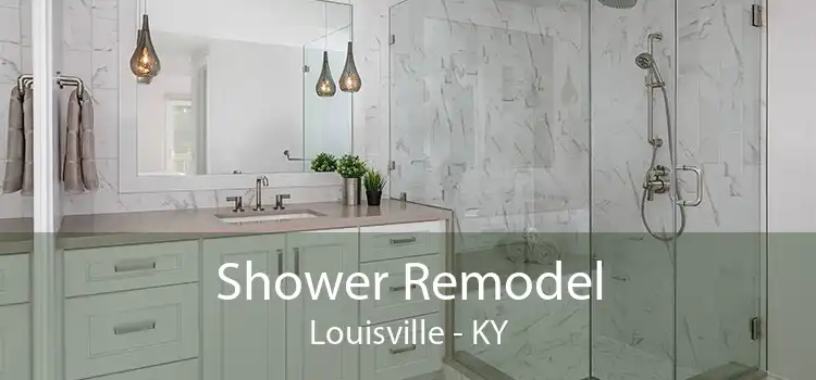 Shower Remodel Louisville - KY