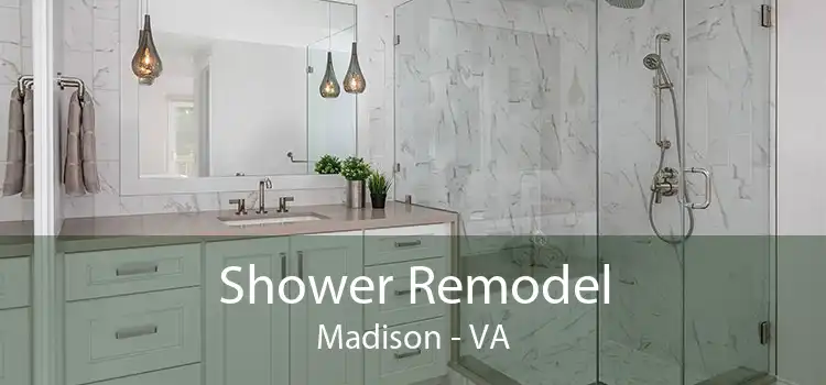 Shower Remodel Madison - VA