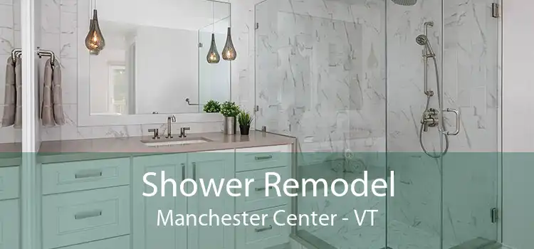 Shower Remodel Manchester Center - VT