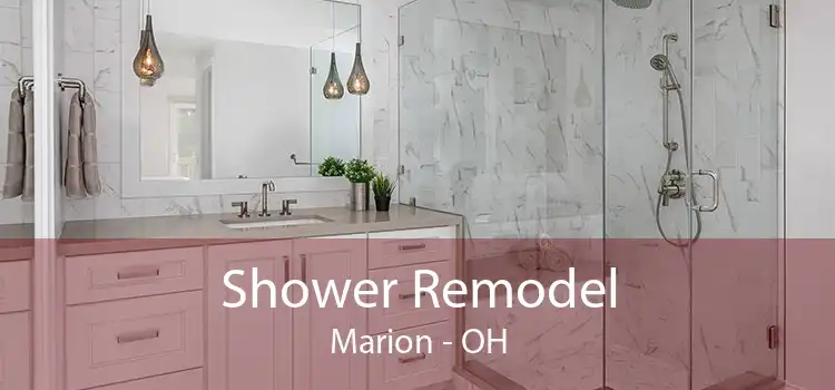 Shower Remodel Marion - OH