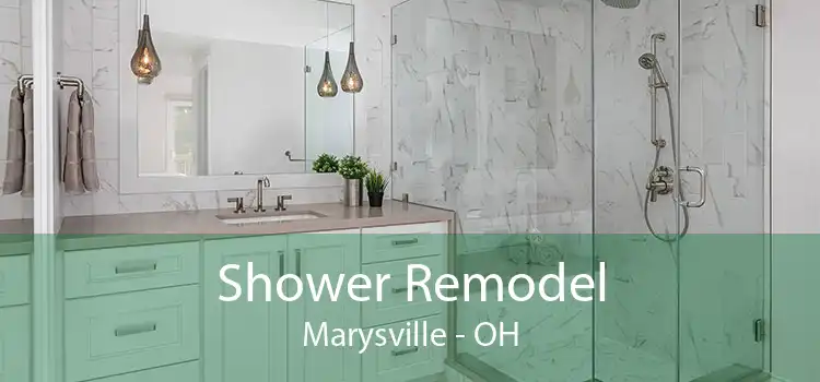 Shower Remodel Marysville - OH