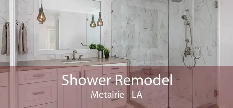 Shower Remodel Metairie - LA