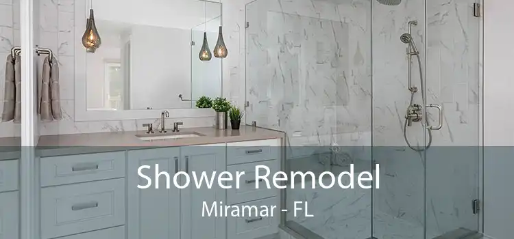 Shower Remodel Miramar - FL