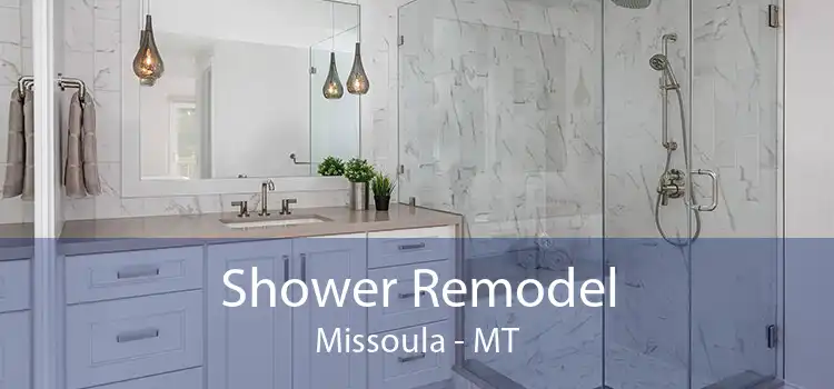 Shower Remodel Missoula - MT
