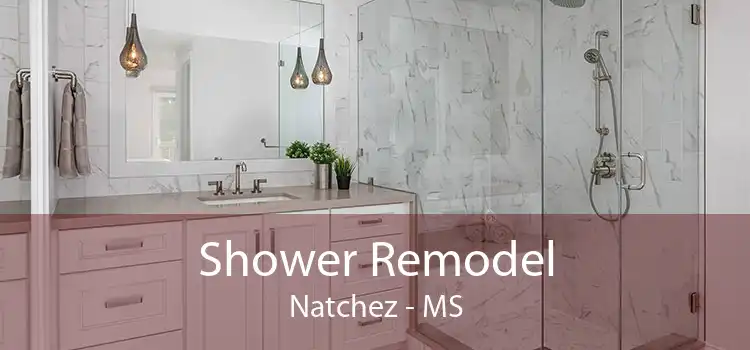 Shower Remodel Natchez - MS
