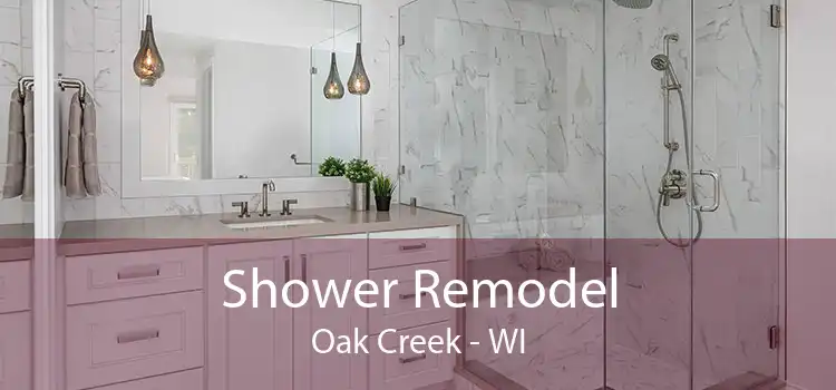 Shower Remodel Oak Creek - WI