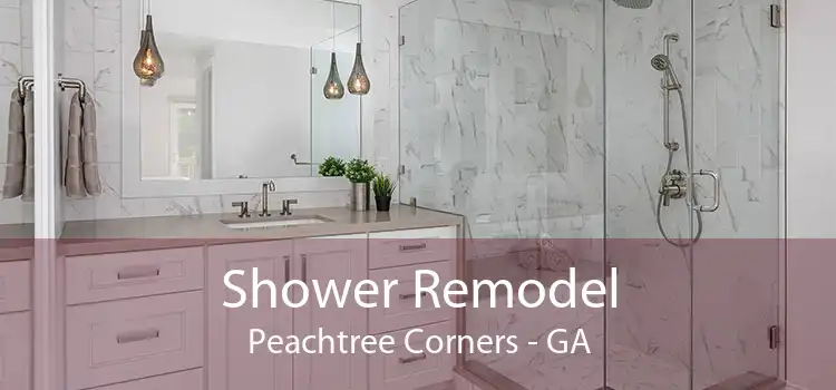 Shower Remodel Peachtree Corners - GA