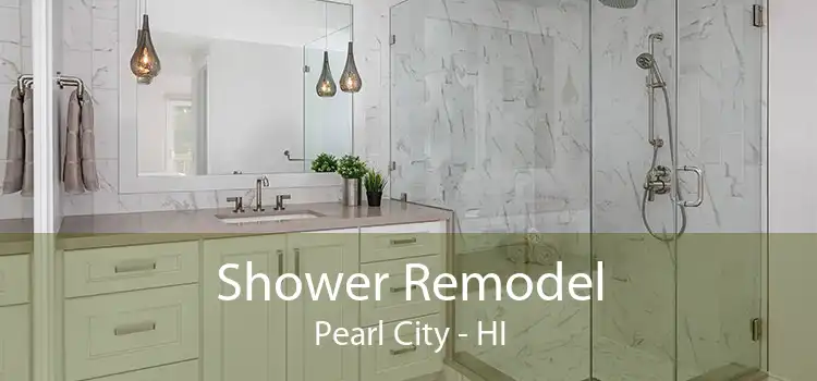 Shower Remodel Pearl City - HI