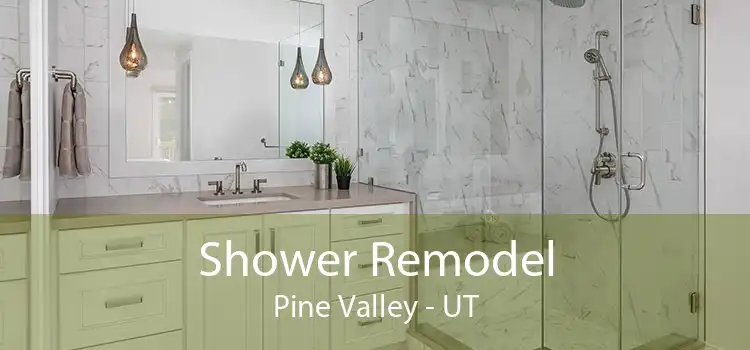 Shower Remodel Pine Valley - UT