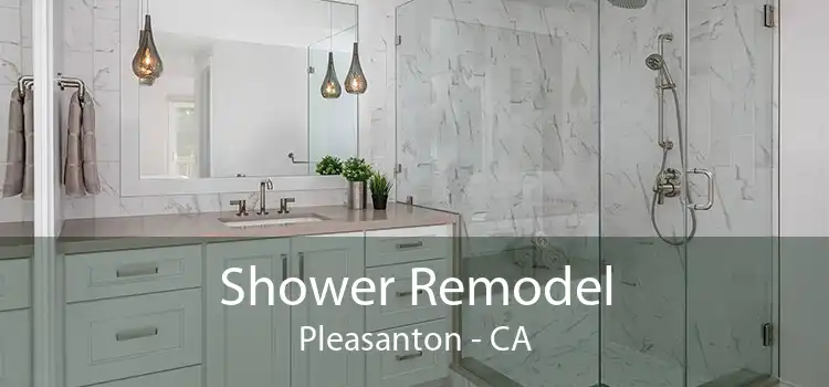 Shower Remodel Pleasanton - CA