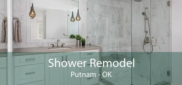 Shower Remodel Putnam - OK