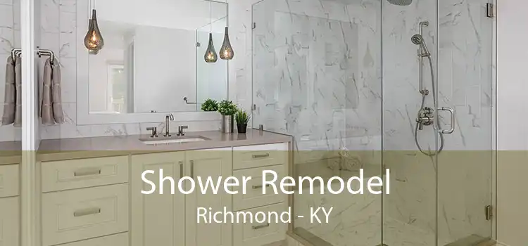 Shower Remodel Richmond - KY