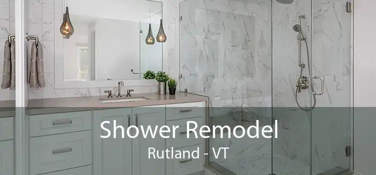 Shower Remodel Rutland - VT