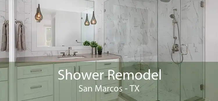 Shower Remodel San Marcos - TX