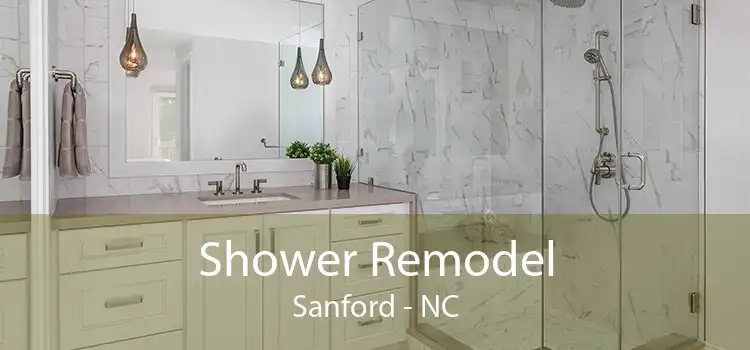 Shower Remodel Sanford - NC