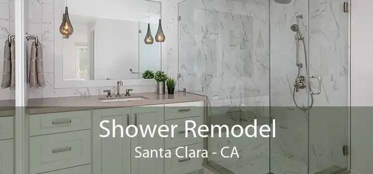 Shower Remodel Santa Clara - CA