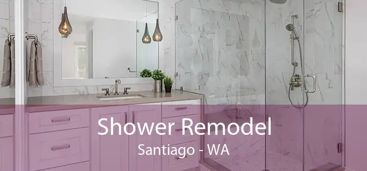 Shower Remodel Santiago - WA