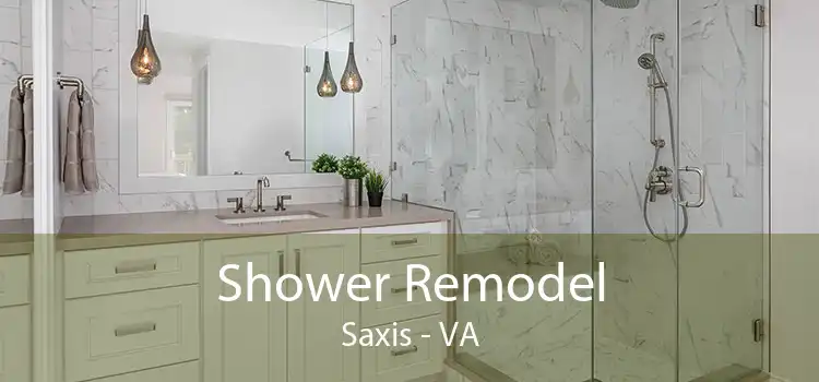 Shower Remodel Saxis - VA