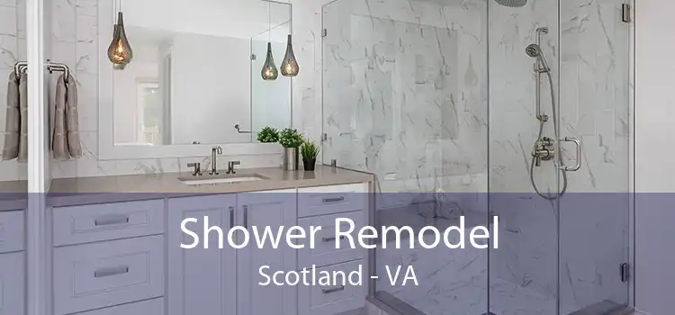 Shower Remodel Scotland - VA