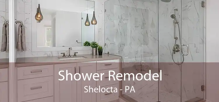 Shower Remodel Shelocta - PA