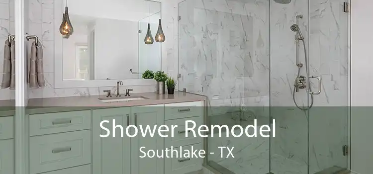 Shower Remodel Southlake - TX