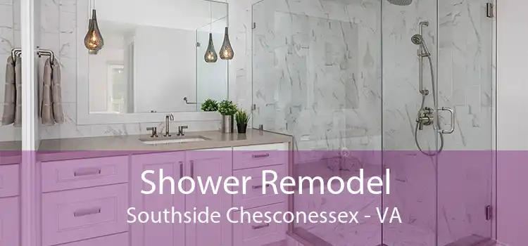 Shower Remodel Southside Chesconessex - VA
