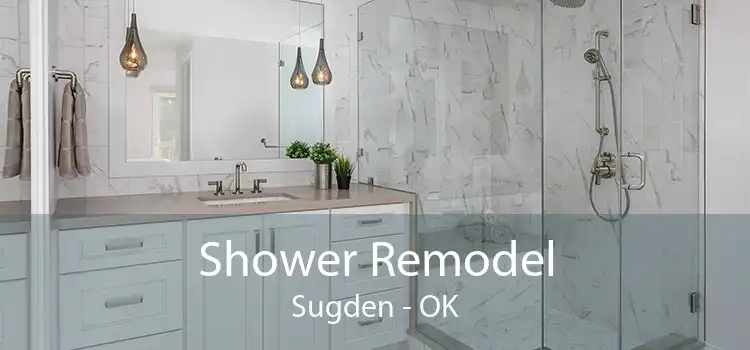 Shower Remodel Sugden - OK