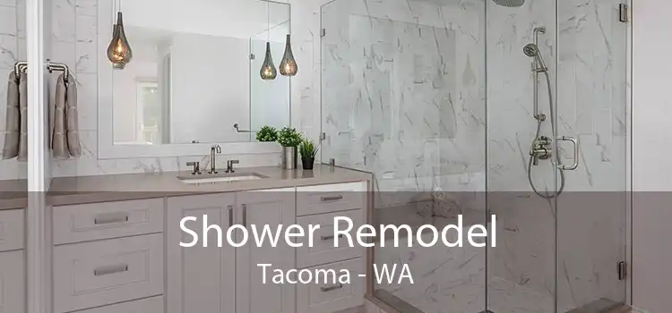 Shower Remodel Tacoma - WA