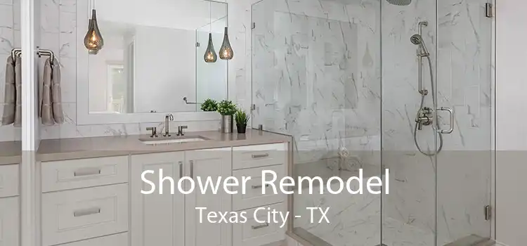 Shower Remodel Texas City - TX