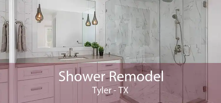 Shower Remodel Tyler - TX