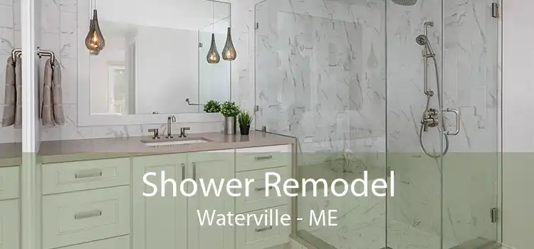 Shower Remodel Waterville - ME