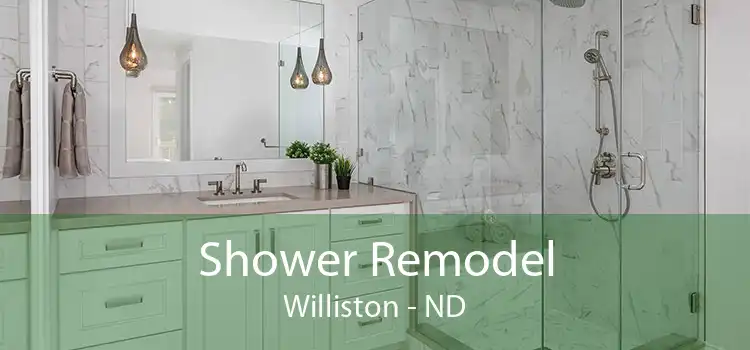 Shower Remodel Williston - ND