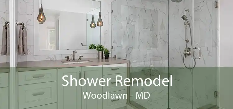 Shower Remodel Woodlawn - MD