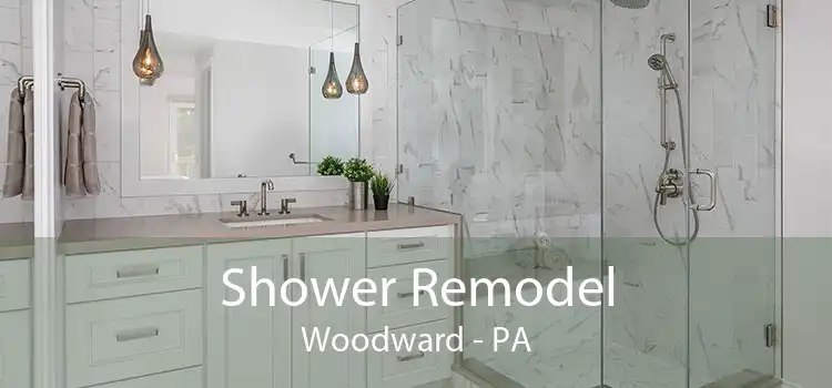 Shower Remodel Woodward - PA
