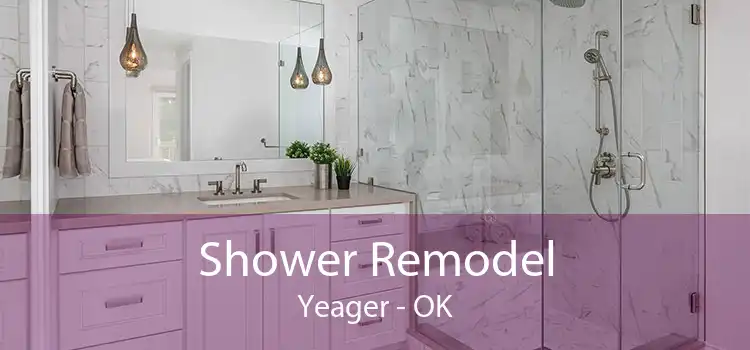 Shower Remodel Yeager - OK