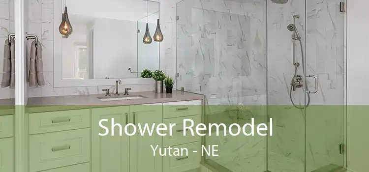 Shower Remodel Yutan - NE